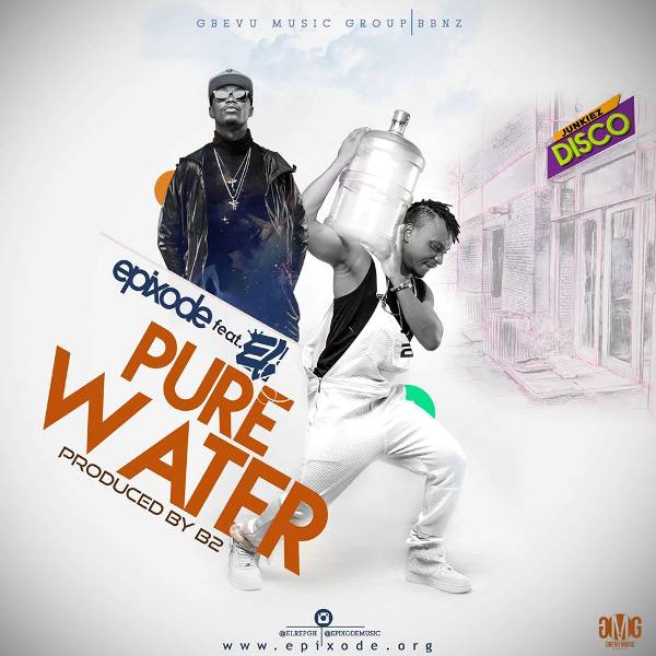 Epixode - Pure Water (Feat. E.L) (Prod. by B2) (GhanaNdwom.com)