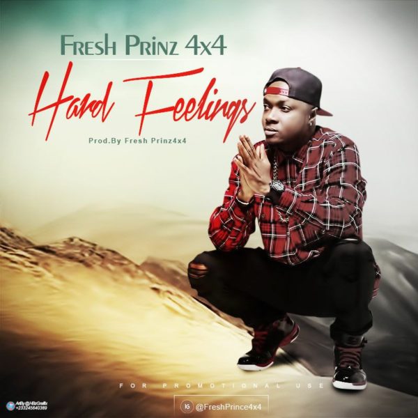 Fresh Prince (4x4) - Hard Feelings (GhanaNdwom.com)