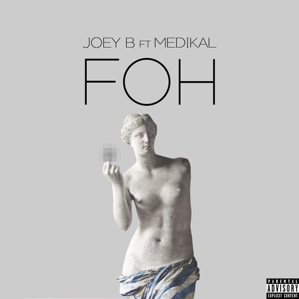 Joey B - FOH (Feat Medikal) (Prod By NOVA) (GhanaNdwom.com)