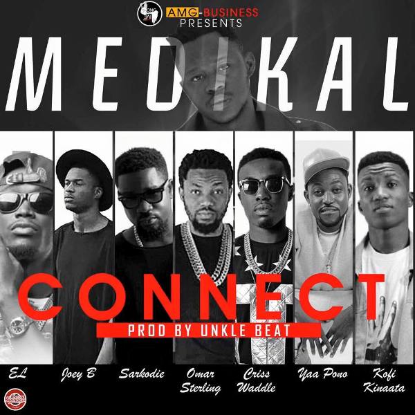 Medikal - Connect (Feat Sarkodie, E.L, Joey B, Kofi Kinaata, Criss Waddle, Omar Sterling, Yaa Pono) (GhanaNdwom.com)