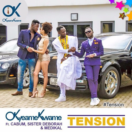 Okyeame Kwame - Tension ft. Sister Deborah, Medikal, Cabum GhanaNdwom