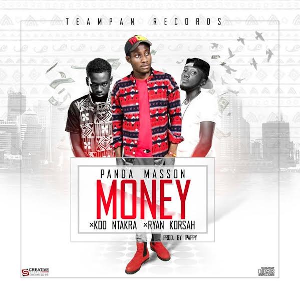 Panda Masson - Money (Feat. Koo Ntakra & Ryan Korsah) (Prod By iPappi) (GhanaNdwom.com)