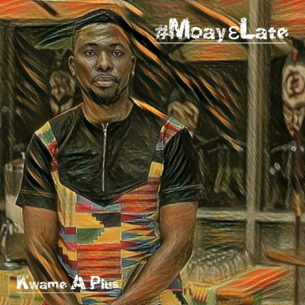a-plus-moay3-late