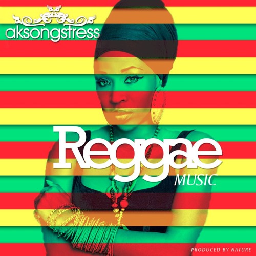 ak-songstress-reggae-music-prod-by-nature-ghanandwom-com