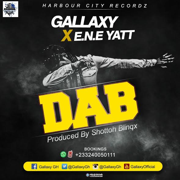 gallaxy-dab-feat-e-n-e-yatt-prod-by-shottoh-blinqx-ghanandwom-com