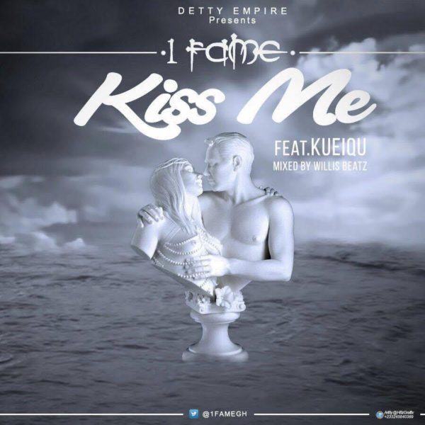 1Fame - Kiss Me (Feat Kueiqu) (Prod by Willisbeatz)