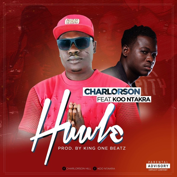 Charlorson - Huule (Feat. Koo Ntakra) (Prod.by King One-Beatz) (GhanaNdwom.com)
