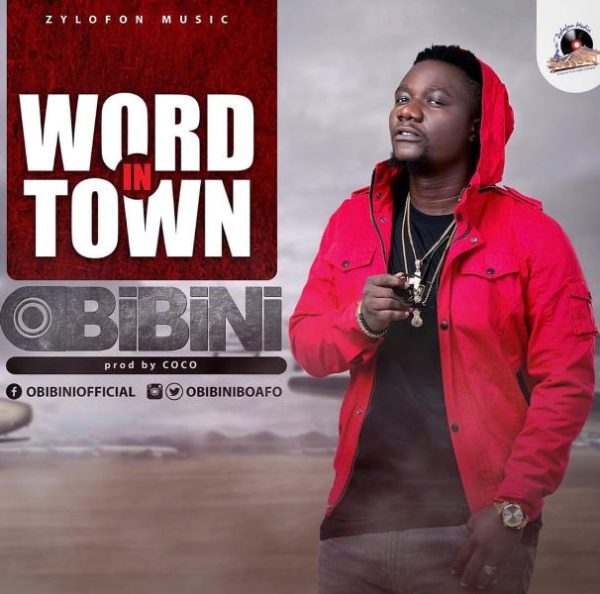 Obibini - Word In Town (Prod. By Coco)