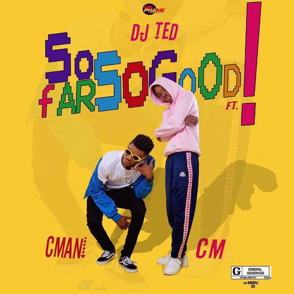 Dj Tedd - So Far So Good (Feat. Cmani x CM)