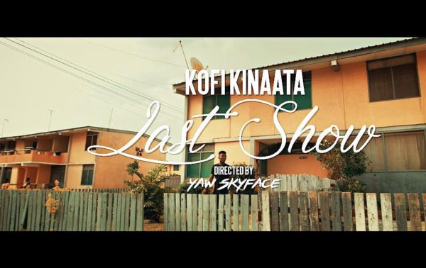 Kofi Kinaata - Last Show