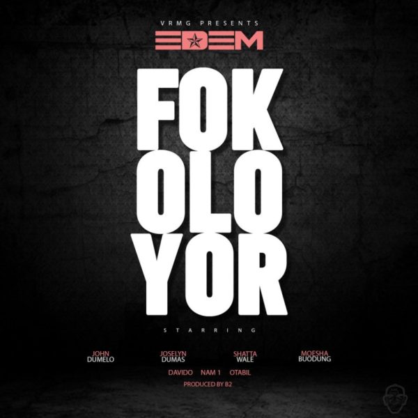 Edem - Fokoloyor (Prod by B2)