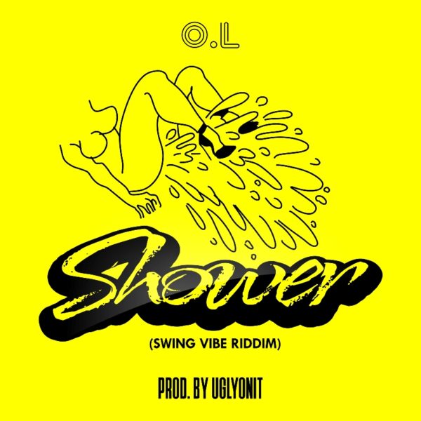 O.L - Shower (Swing Vibe Riddim) (Prod. by UglyOnit)