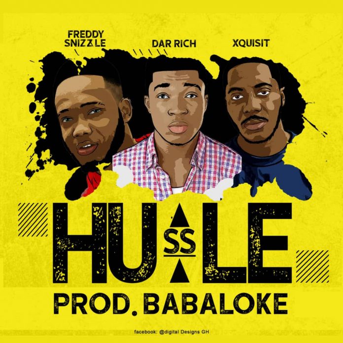 Hussle - Xquisit x Freddy Snizzle x Dar Rich produced by Babaloke