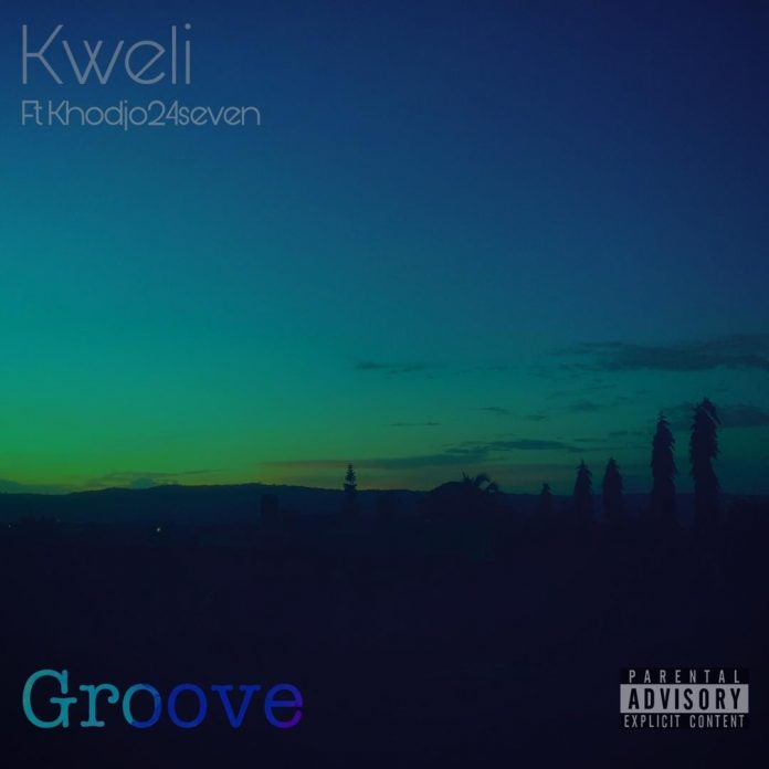 Kweli - Groove (Feat Khodjo24Seven)