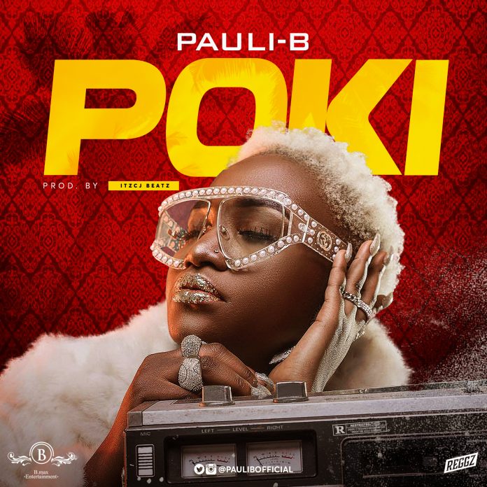Pauli-B - Poki (Prod by Itz CJ)