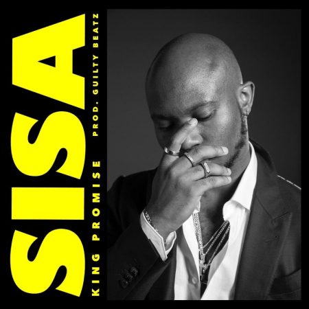 King Promise - Sisa (Prod by Guiltybeatz) - GhanaNdwom