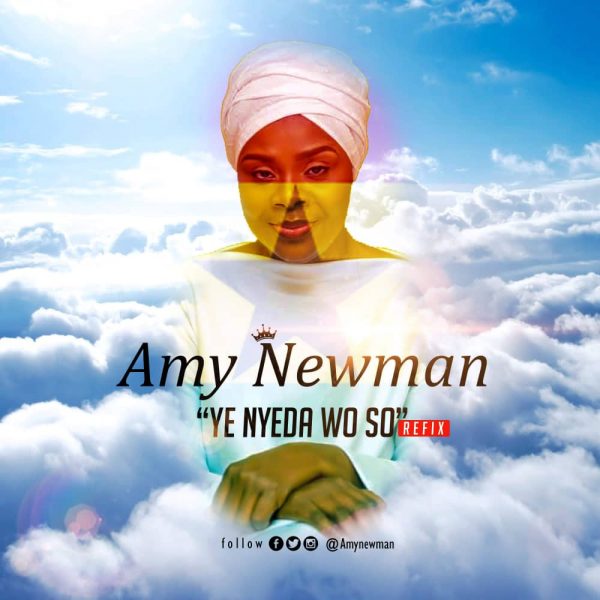 Amy Newman - Ye Nyeda Wo So (Refix)