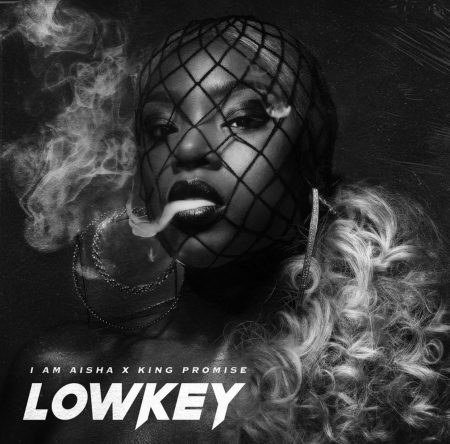 I Am Aisha, King Promise - Lowkey (GhanaNdwom.net)