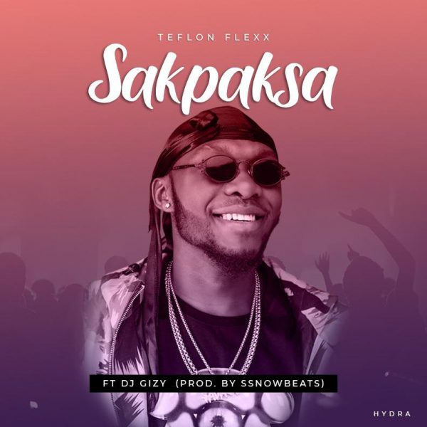 Teflon Flexx - Sakpaksa (Prod. by Ssnowbeatz)