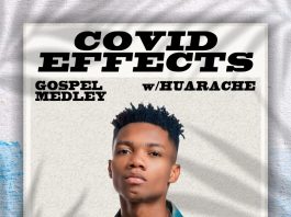 DJ Huarache - Covid Effects (Gospel Medley) EP 02
