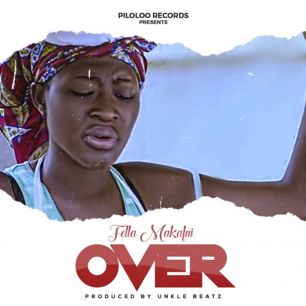 Fella Makafui - Over (Prod. by Unkle Beatz)