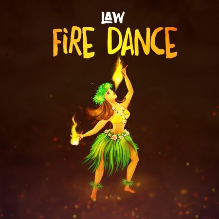 Law - Fire Dance