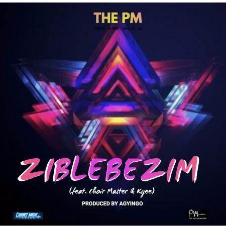 The PM - Ziblebezim ft Kgee & Choirmaster