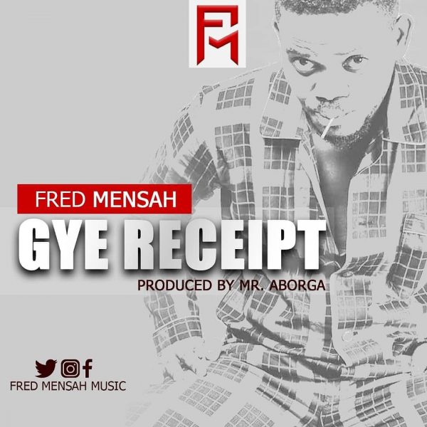 Fred Mensah Gye Receipt