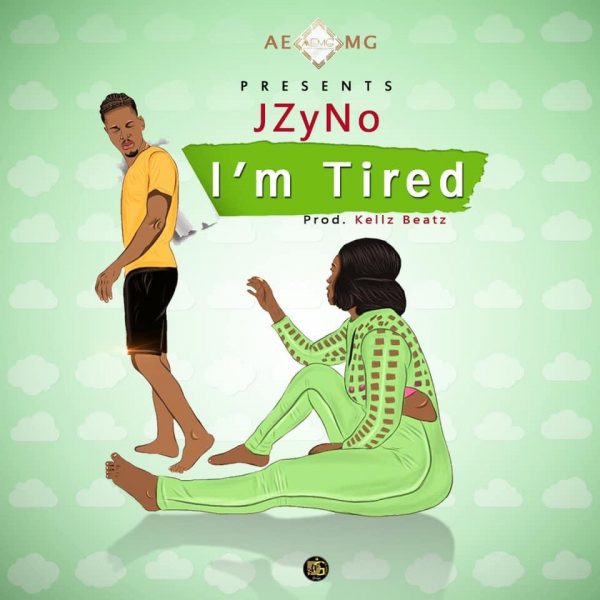JZyNo - I’m Tired (Prod by. KellzBeatz)