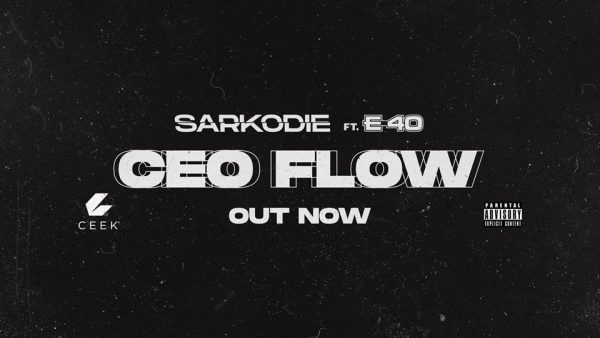 Sarkodie - CEO Flow (Feat. E-40)