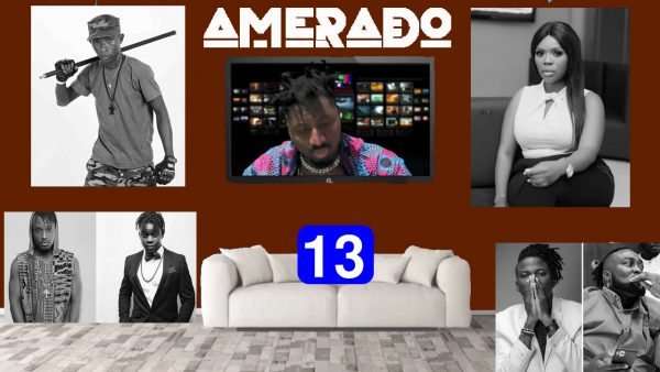 Amerado - Yeete Nsem Episode 13 (Prod. by TwoBars)