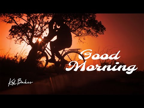 Kd Bakes - Good Morning (Official Video)
