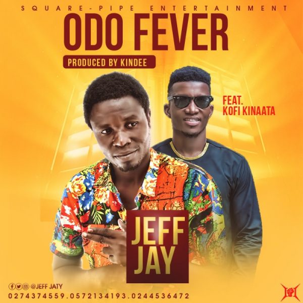 Jeff Jay - Odo Fever (Feat. Kofi KInaata) (Prod. by KinDee) (GhanaNdwom.net)
