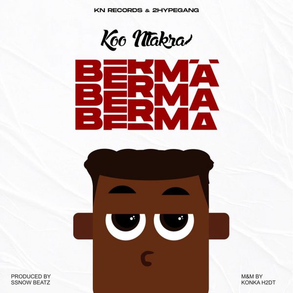 Koo Ntrakra - Berma