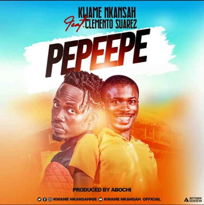 Kwame Nkansah - Pepeepe (Feat. Clemento Suarez) (Prod. by Abochi) (GhanaNdwom.net)
