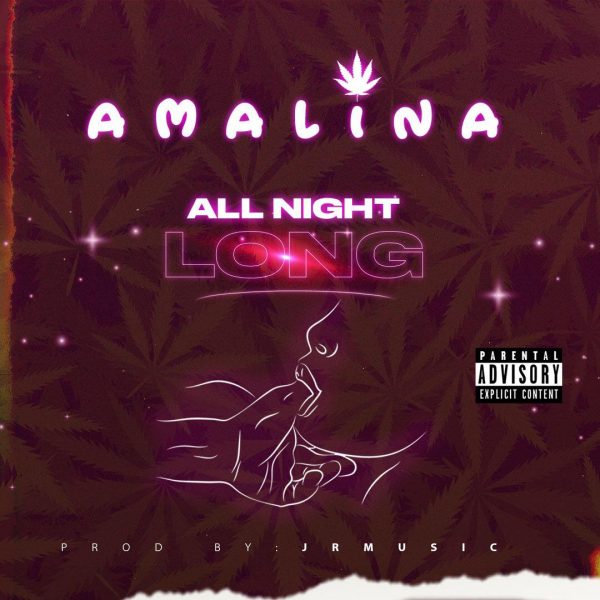 Amalina – All Night Long (Prod. by JR Music)