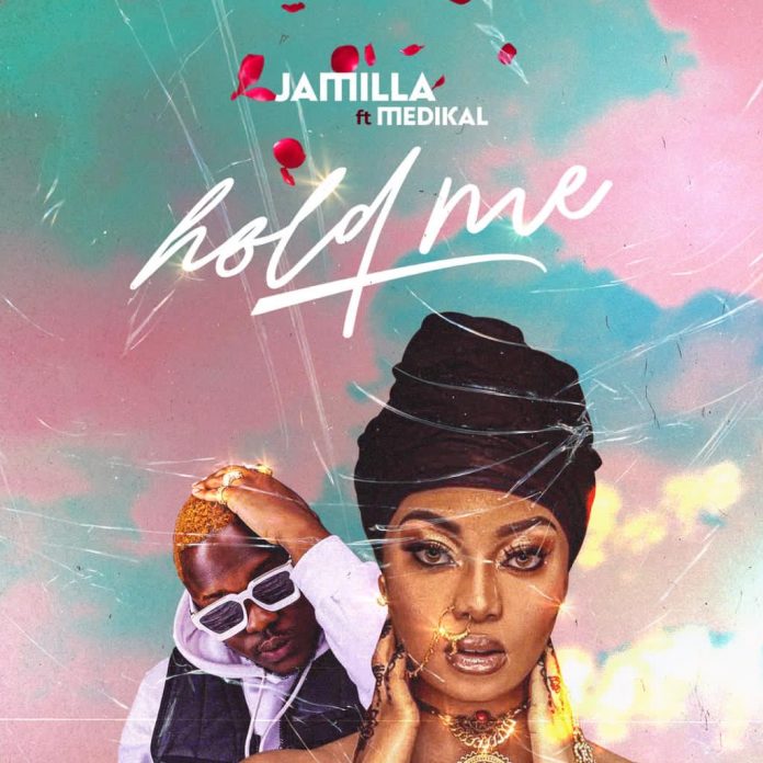 Jamilla - Hold Me (Feat. Medikal)
