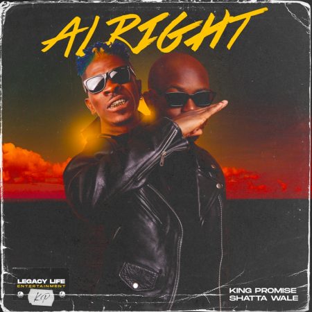 King Promise - Alright (Feat. Shatta Wale) (GhanaNdwom.net)