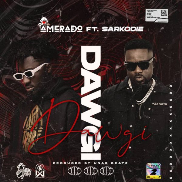 Amerado - Dawgi (feat. Sarkodie)