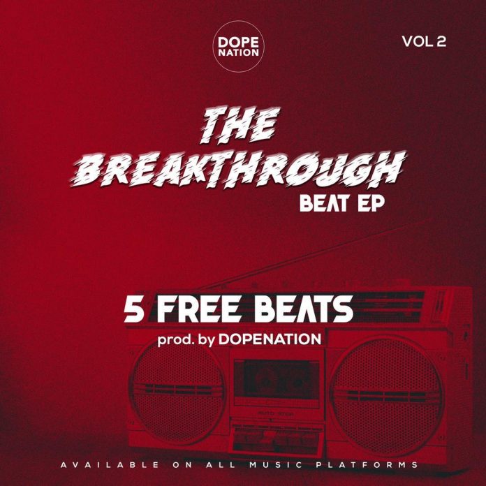 DopeNation - The BreakThrough Beat EP Vol. 2