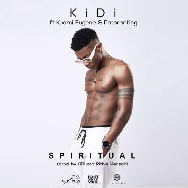 KiDi – Spiritual (Feat. Kuami Eugene x Patoranking)