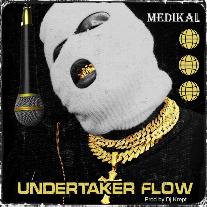 Medikal - Undertaker Flow (Prod. by Dj Krept)