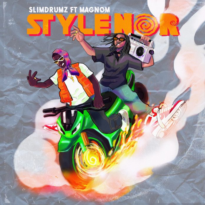 Slim Drumz - Style No (Feat. Magnom) (Prod. Slim Drumz)