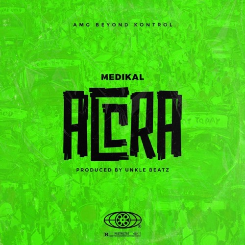 Medikal - Accra (Prod.by UnkleBeatz)