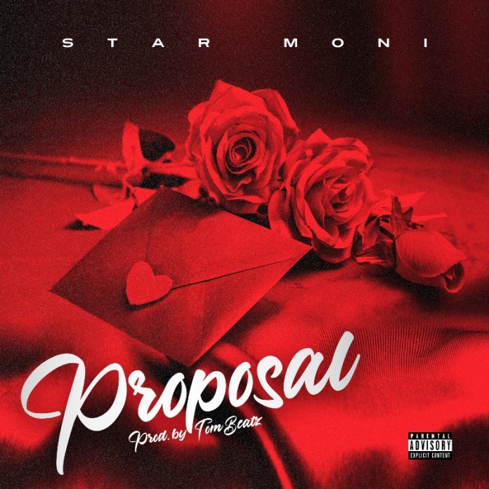 Star Moni - Proposal (Prod by TomBeatz)