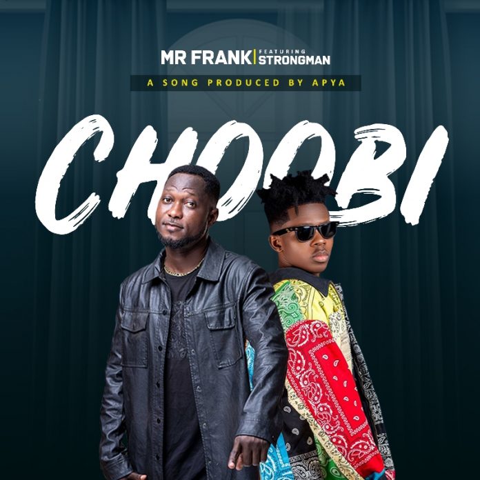 Mr Frank - Choobi (Feat Strongman) (Official Video)