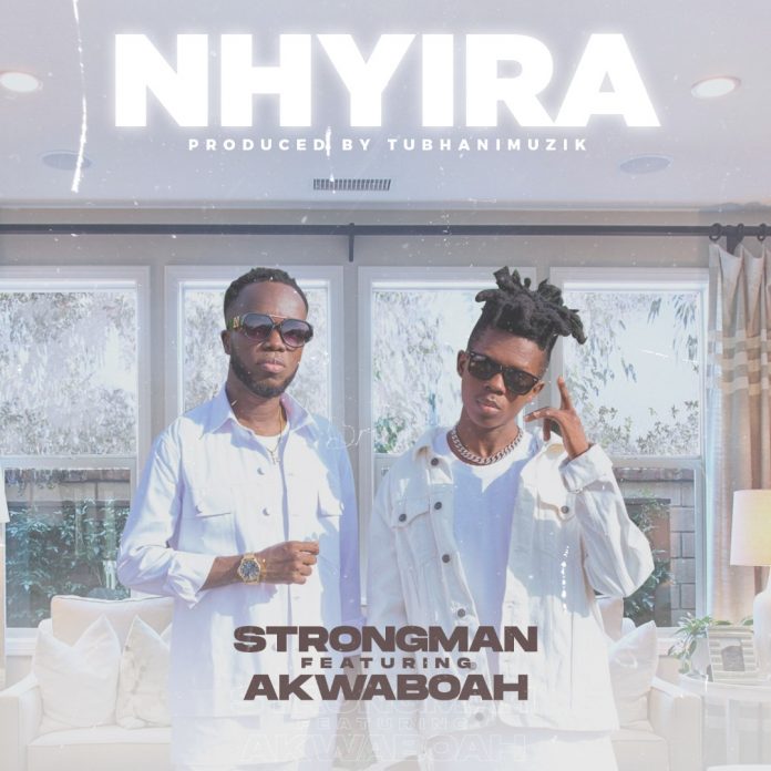 Strongman – Nhyira (Feat. Akwaboah) (Official Video)