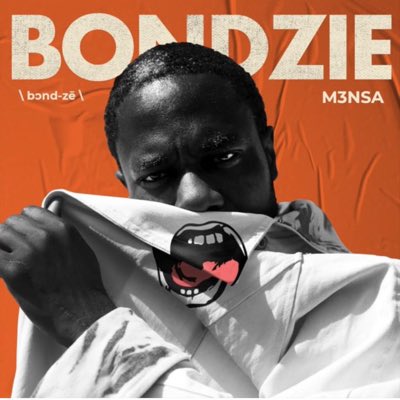 M3nsa - Bondzie