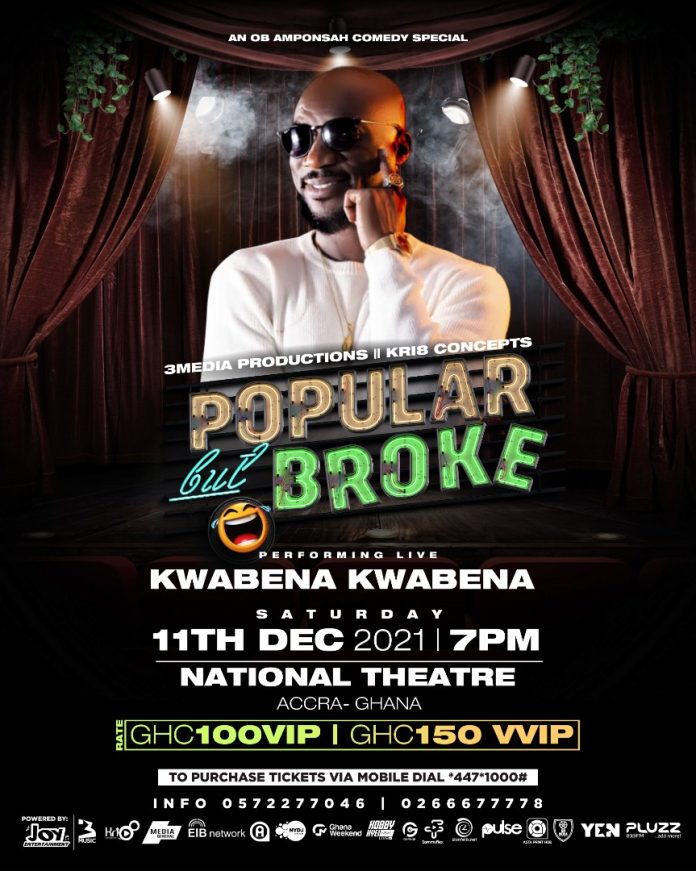 Kwabena Kwabena Popular But Broke