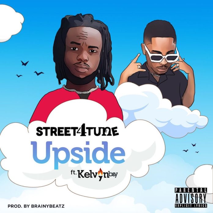 Street4Tune – UpSide (Feat. KelvynBoy) (Prod. by Brainy Beatz)